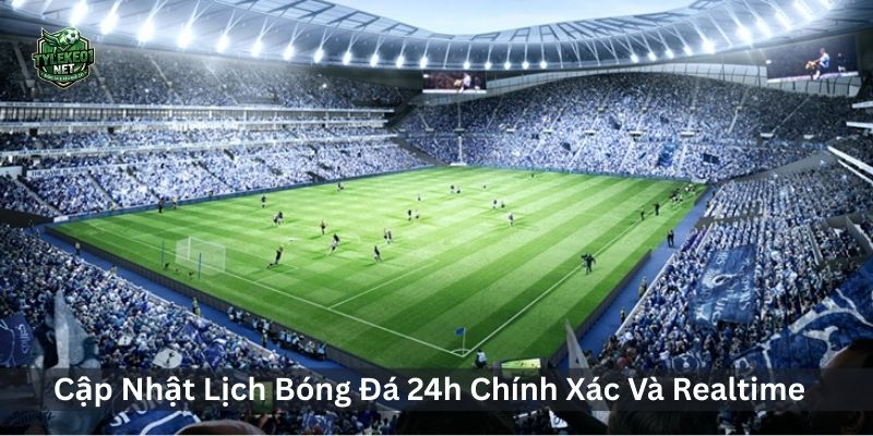C&aacute;ch Đọc Lịch Thi Đấu B&oacute;ng Đ&aacute; Ch&iacute;nh X&aacute;c